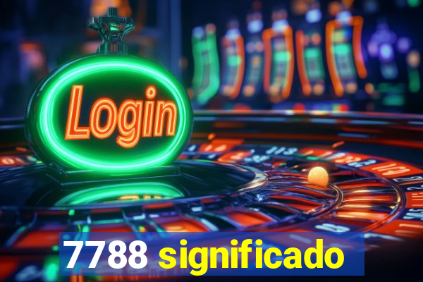 7788 significado